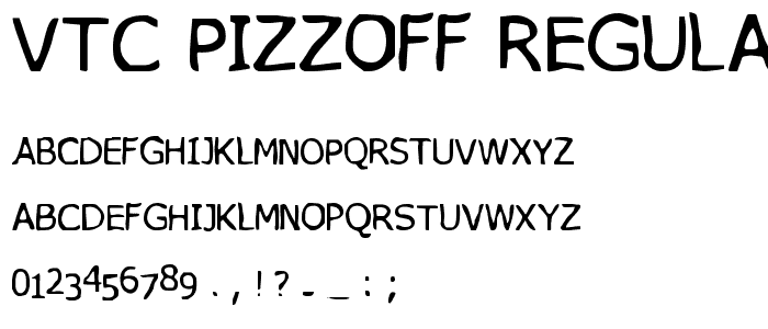 VTC PizzOff Regular font